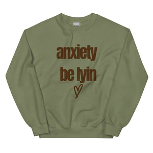 Anxiety Be Lyin (heart & scripture)